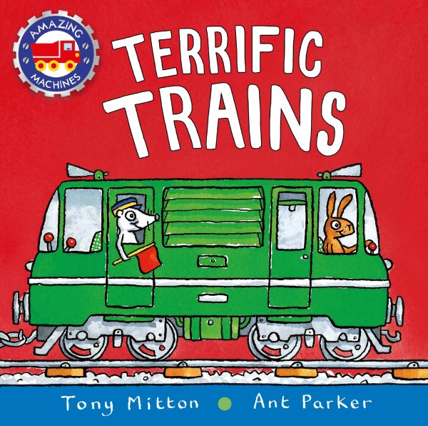 Terrific Trains (Amazing Machines) cover