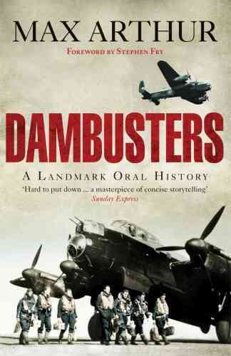 Dambusters: A Landmark Oral History cover