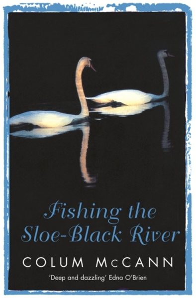 Fishing the Sloe-black River cover