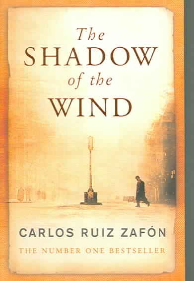 The Shadow of the Wind. Carlos Ruiz Zaf[n cover