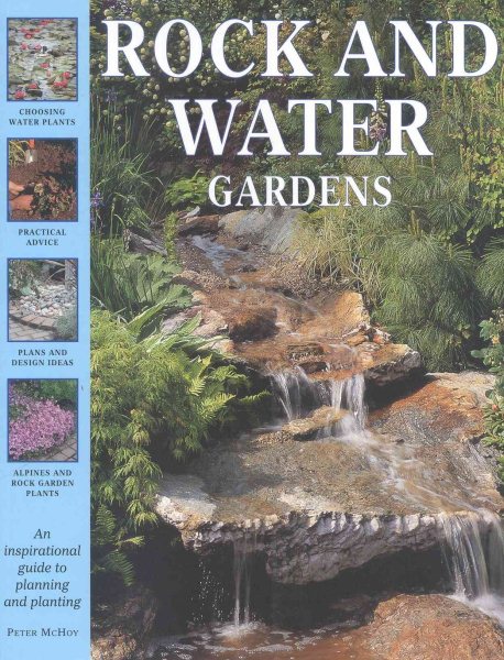 Rock and Water Gardens: An Inspirational Guide to Planning and Planting (Gardening Library) cover