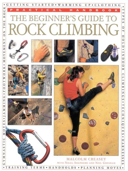 The Beginner's Guide to Rock Climbing (Practical Handbook) cover