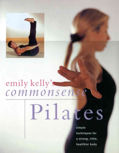 Emily Kelly's Commonsense Pilates cover