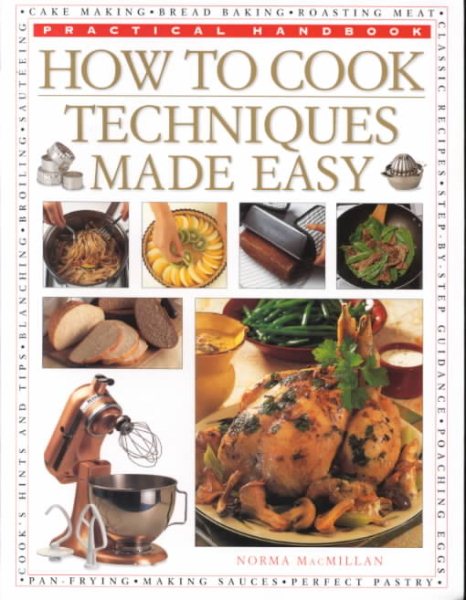 How to Cook: Techniques Made Easy (Practical Handbook) cover