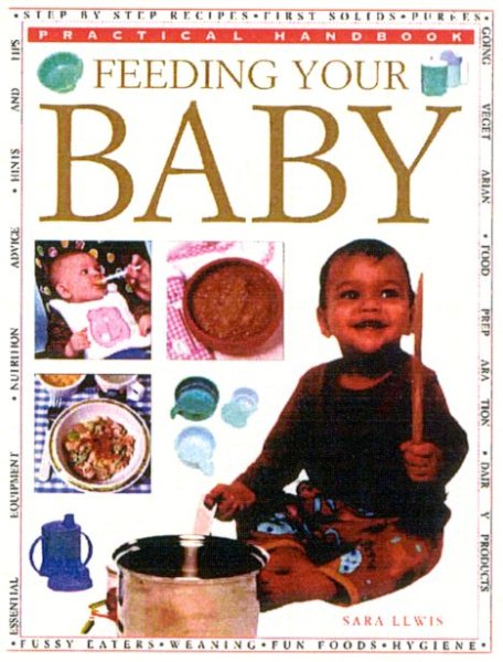 Feeding Your Baby (Practical Handbook)
