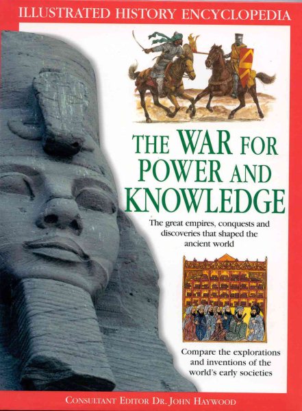 The War for Power and Knowledge (Illustrated History Encyclopedia) cover