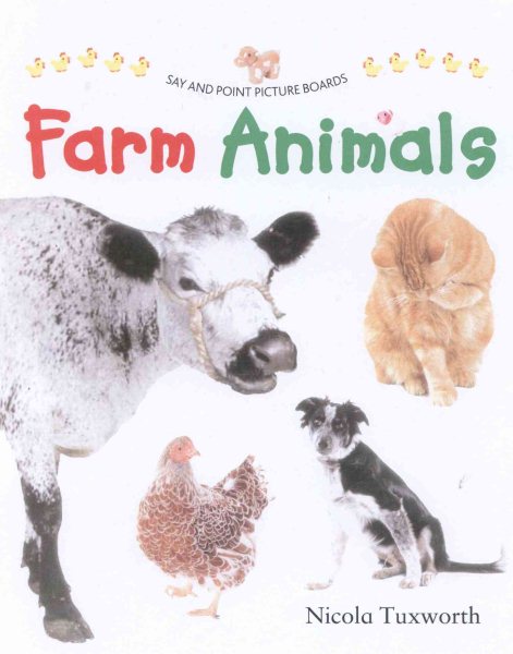 Say and Point Picture Boards: Farm Animals (Say and Point Picture Board Books) cover