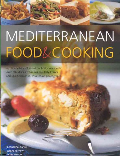 Mediterranean Food & Cooking: A culinary tour of sun-drenched shores with cover