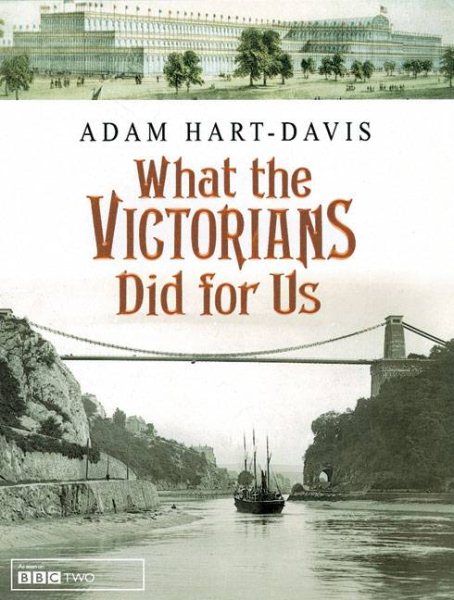 What the Victorians Did for Us cover