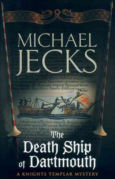 DEATH SHIP OF DARTMOUTH - Knights Templar Mystery cover