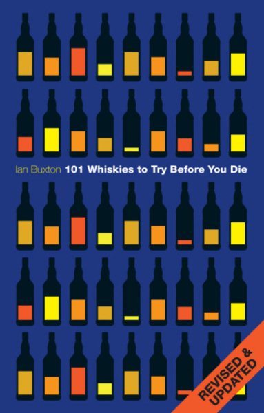 101 Whiskies to Try Before You Die cover