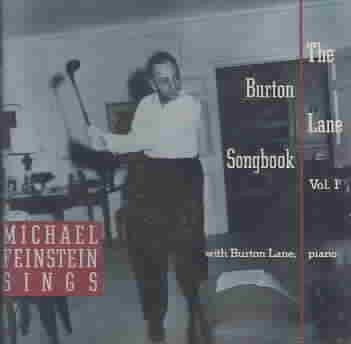 Michael Feinstein Sings the Burton Lane Songbook, Vol. 1 cover