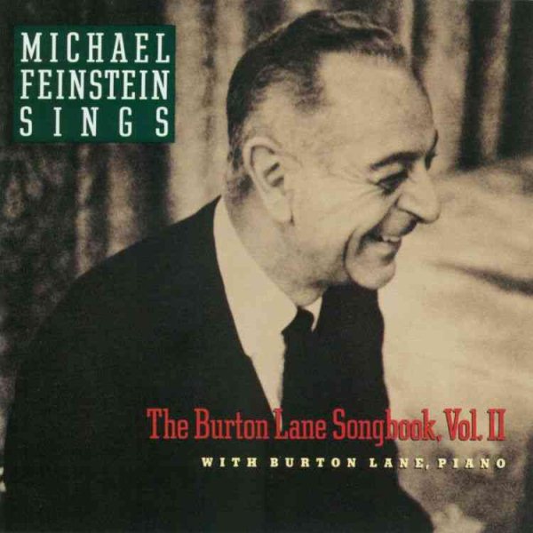Michael Feinstein Sings the Burton Lane Songbook, Vol. 2 cover