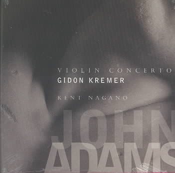 Adams: Violin Concerto/Shaker Loops
