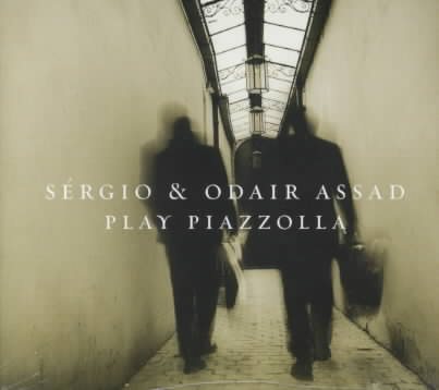 Sergio & Odair Assad Play Piazolla cover