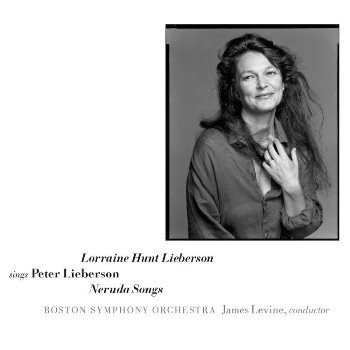 Lorraine Hunt Lieberson sings Peter Lieberson 'Neruda Songs' cover