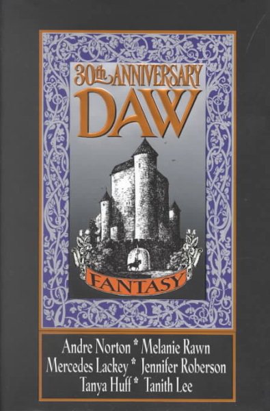 Daw 30th Anniversary Fantasy Anthology (Daw Book Collectors) cover
