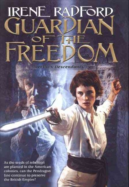 Guardian of the Freedom: (Merlin's Descendants #5) cover