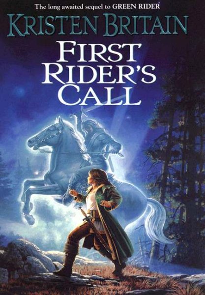 First Rider's Call: Book Two of Green Rider