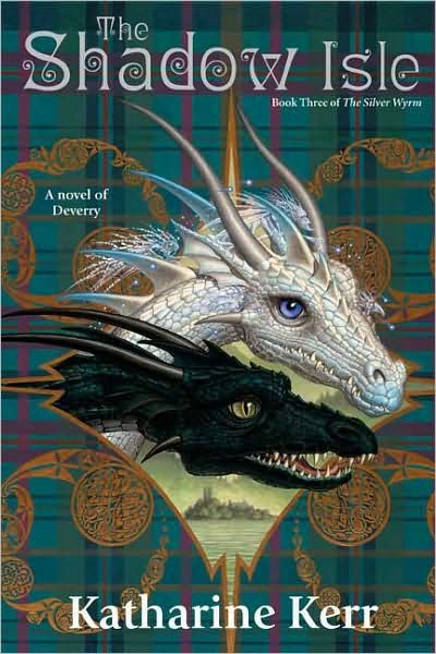 The Shadow Isle: Book Three of The Silver Wyrm cover