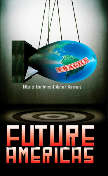 Future Americas (Daw Science Fiction)