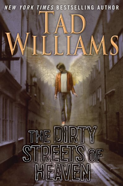 The Dirty Streets of Heaven: Volume One of Bobby Dollar cover