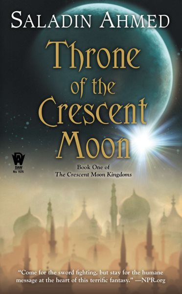 Throne of the Crescent Moon (Crescent Moon Kingdoms) cover