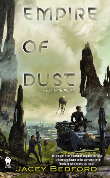 Empire of Dust (A Psi-Tech Novel) cover
