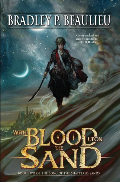 With Blood Upon the Sand (Song of Shattered Sands)