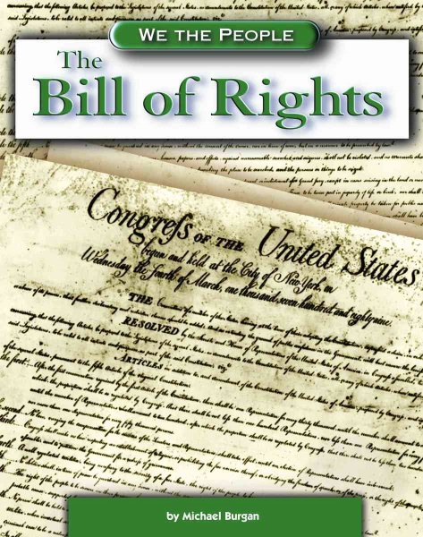 The Bill of Rights (We the People: Revolution and the New Nation) cover