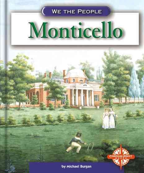 Monticello (We the People: Revolution and the New Nation) cover