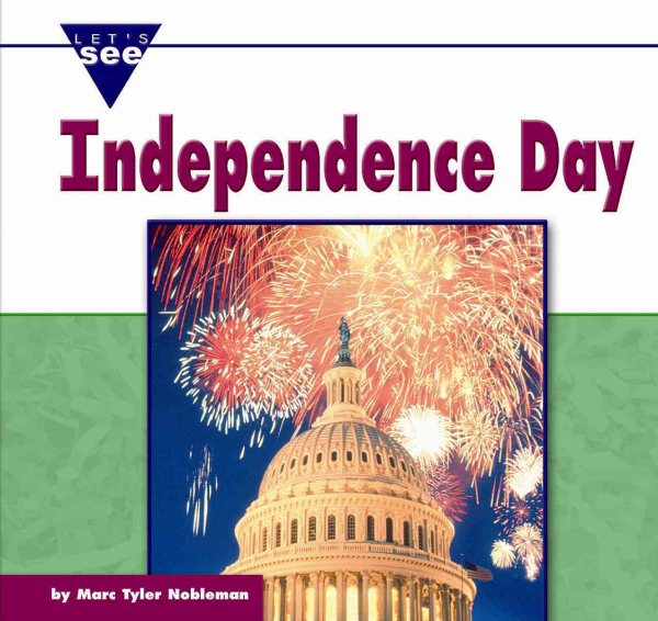 Independence Day (Let's See Library - Holidays) cover