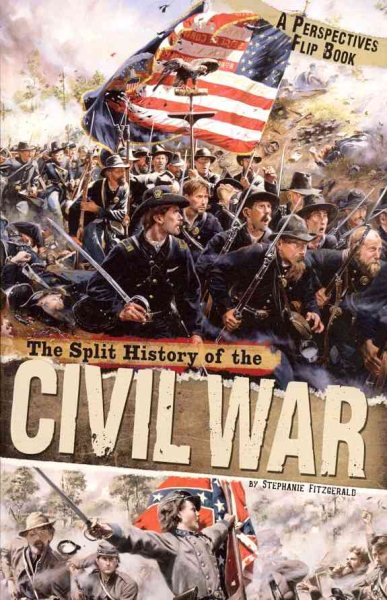 The Split History of the Civil War: A Perspectives Flip Book (Perspectives Flip Books) cover