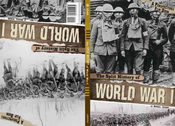 The Split History of World War I: A Perspectives Flip Book (Perspectives Flip Books) cover