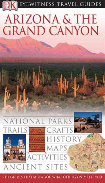 Arizona and the Grand Canyon (Eyewitness Travel Guides) cover