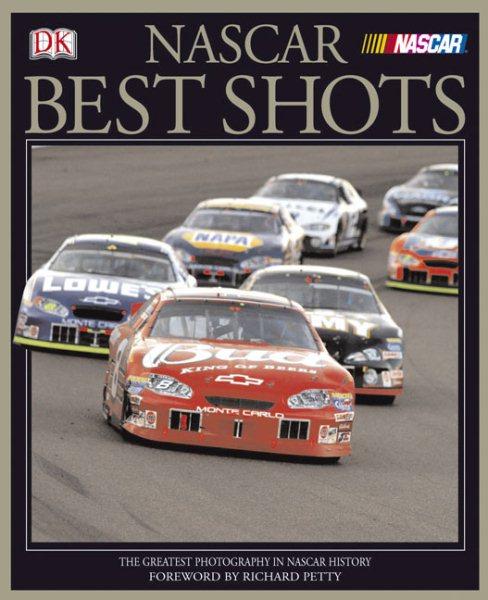 NASCAR Best Shots: The Greatest Photography in NASCAR History cover