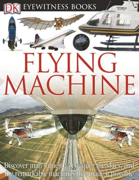 DK Eyewitness Books: Flying Machine cover