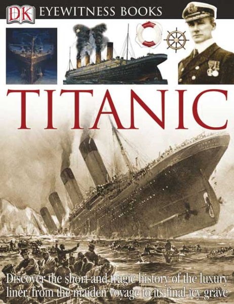 Titanic (DK Eyewitness Books) cover