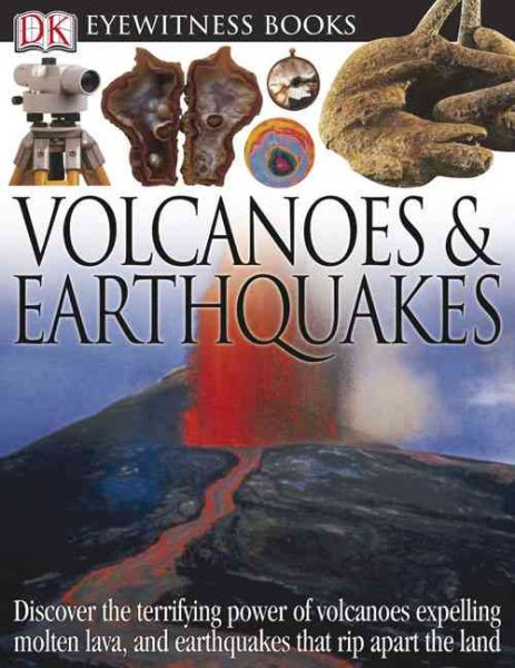 Volcanoes and Earthquakes (DK Eyewitness Books) cover