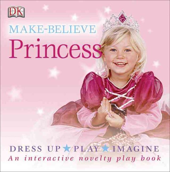 Princess (DK Make-Believe) cover