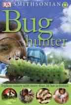 Smithsonian: Bug Hunter (Nature Activities) cover