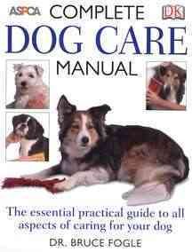 Complete Dog Care Manual (Aspca) cover