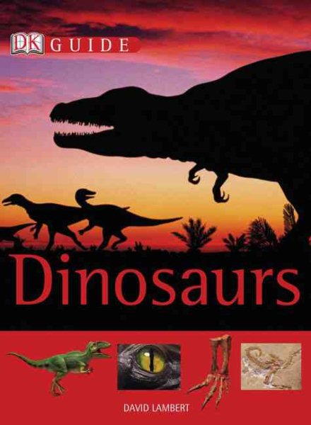 DK Guide: Dinosaurs (DK Guides) cover