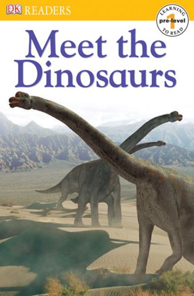 DK Readers L0: Meet the Dinosaurs cover