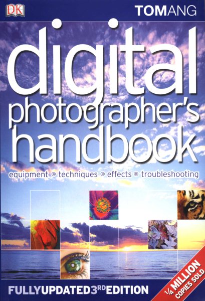 Digital Photographer's Handbook: Third Edition cover