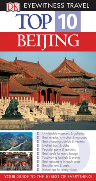 Top 10 Beijing (Eyewitness Top 10 Travel Guides) cover