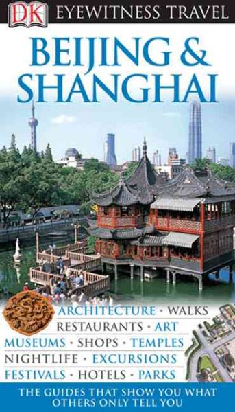 Beijing and Shanghai (Eyewitness Travel Guides) cover