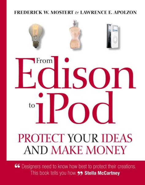 From Edison to iPod: Protect your ideas and make money cover