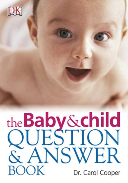 The Baby and Child Question and Answer Book cover
