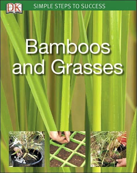 Simple Steps to Success: Bamboos & Grasses cover